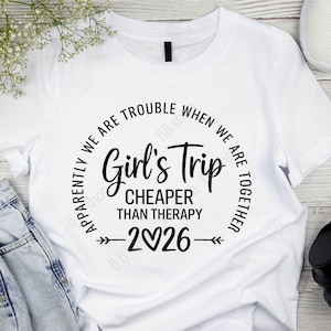 Girls Trip Cheaper Than Therapy 2026, Funny Girls Trip Svg, Girls Beach Trip Svg, Girls Trip 2026 Png, Svg, Jpg Digitaldownload image 2