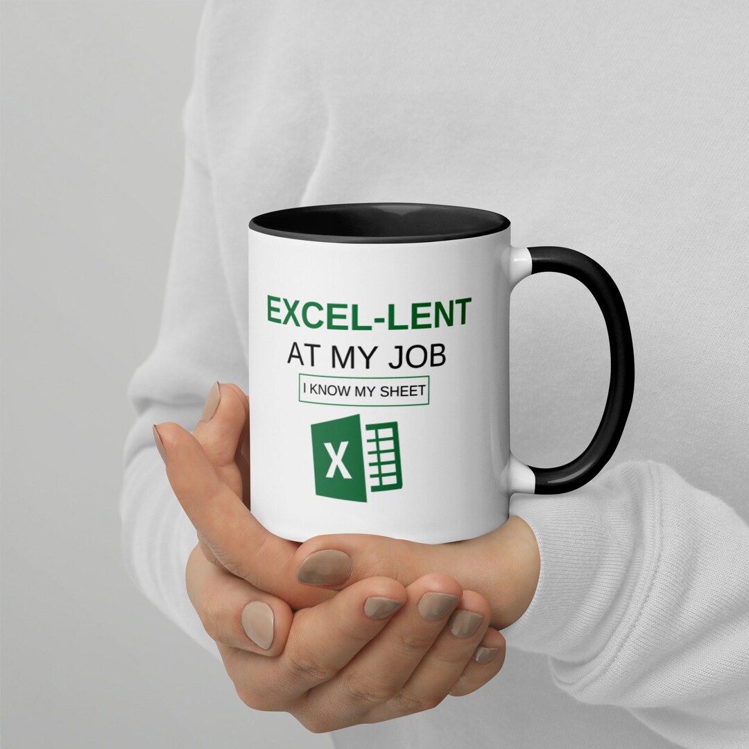 Excellent at My Job Mug Spreadsheet Nerd Coworker Gift, Miscrosoft