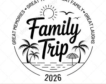 家族旅行 2026 SVG PNG、ビーチでの休暇の家族の再会の夏のシャツのデザイン SVG、Png、Jpg デジタルダウンロード