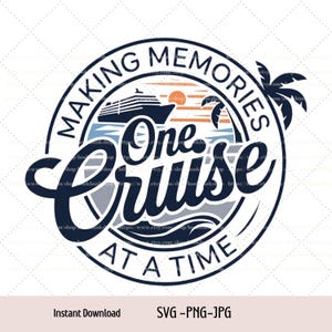 Puede incluir: Un gráfico circular azul y blanco con el texto "Making Memories One Cruise At A Time". El gráfico presenta un crucero navegando hacia una puesta de sol con palmeras en el fondo.