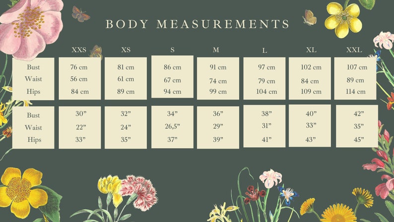 May include: A body measurements chart displaying bust, waist, and hip measurements in both centimetres and inches. Sizes range from XXS to XXL. The chart is decorated with floral illustrations, providing a decorative border.