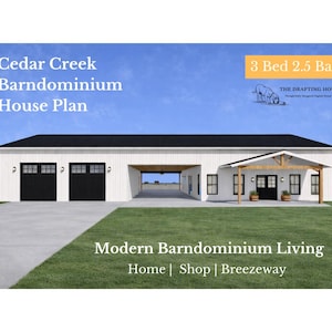 May include: A modern barndominium house plan with a white exterior, black roof, and three black garage doors. The image includes text that reads "Cedar Creek Barndominium House Plan" and "3 Bed 2.5 Bath". The design also features a breezeway.