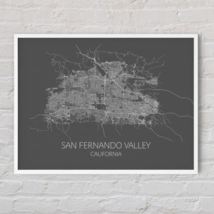 San Fernando Valley Map Print Poster, Los Angeles Map, LA Map, California Map, Black and White Wall Map, SFV Art