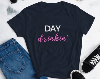 Day Drinkin' - Women's short sleeve t-shirt