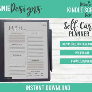 May include: A digital planner for self-care on a Kindle Scribe device. The planner includes sections for daily accomplishments, highlights of the day, acts of self-care, daily gratitude, and how to make the next day better. The planner is undated and reusable.