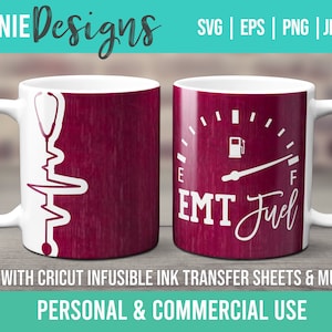 EMT Paramedic Fuel Mug wrap template SVG for Infusible Ink Sheets use with Cricut Mug Press Medical Stethoscope Border Emergency Medical