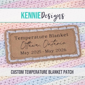 Personalized Temperature Blanket Faux Leather Patch for Crochet or Knit Blanket Keepsake