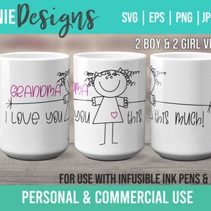 Abuela Te amo tanto pluma de tinta infusible y marcador SVG Mug Wrap Template para usar con Cricut Mug Press de un nieto pequeño
