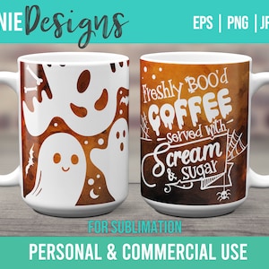 Halloween Ghost Sublimation Mug Template 11 & 15 Oz, Mug Press Sublimation Wrap, Design PNG JPEG Cut Saying, Freshly Boo&#39;d coffee scream