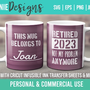 Pensioniertes Geschenk Infusible Tintenbecher Wrap SVG Vorlage Transferbogen und Cricut Mug Press Schlicht Modern Personalisierbar Personalisierbar