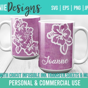 Hibiskus Blumenbecher SVG Vorlage für Infusible Tintenblätter für die Verwendung mit Cricut Mug Press Tropical Floral Blumen Pflanzen
