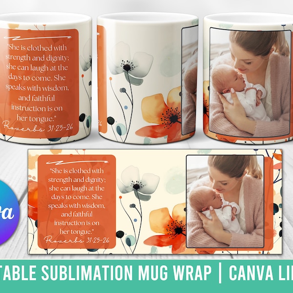 Bible Verse Mothers Day Mug PNG - Photo Template for Sublimation - Christian Mother's day custom gift - Editable Canva Link - Mum's Day Gift