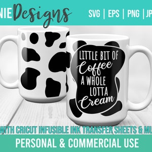 May include: Two white ceramic mugs with black handles. The mug on the left has a black and white cow print design. The mug on the right has a black design that says "Little Bit of Coffee A Whole Lotta Cream".