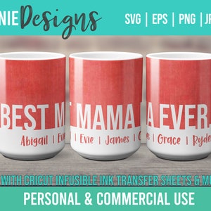 Beste Mama Ever Infusible Ink Mug Wrap SVG Vorlage Transferblatt und Cricut Mug Press Mama Mutter Mama Einfach Modern Personalisierbar Individuell