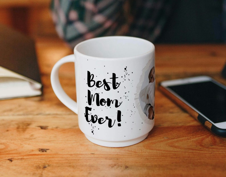 Photo Mom Mug - Photo Template for Sublimation - Mother's day custom gift - Editable Canva Link - Splatter Best Mom Ever Love you image 2