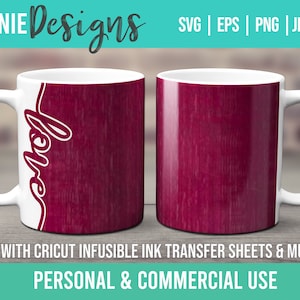 Love Script Border Mug plantilla SVG para hojas de tinta infusibles para usar con Cricut Mug Press San Valentín Cursiva Linda fuente cónyuge amigo