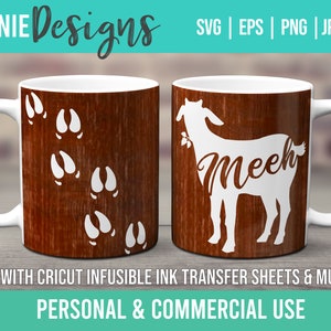 Goat Mug wrap SVG template for Infusible Ink Sheets for use with Cricut Mug Press Meeh Funny Goat lover enthusiast does nannies bucks billy