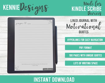 May include: A digital image of a Kindle Scribe device displaying a lined journal with motivational quotes. The journal has 100 pages with unique quotes and hyperlinks for easy navigation. The image also includes the text "KENNIE Designs", "page 32", "DATE", "Made for KINDLE SCRIBE Devices", "LINED JOURNAL WITH Motivational QUOTES", "HYPERLINKS FOR EASY NAVIGATION", "PDF FORMAT", "100 PAGES WITH UNIQUE QUOTES", "LOTS OF WRITING SPACE", "Start where you are. Use what you have. Do what you can - Arthur Ashe", and "index".