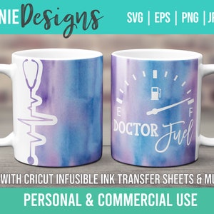 Doctor Fuel Mug wrap template SVG for Infusible Ink Sheets for use with Cricut Mug Press Medical Stethoscope Border Physician Customize