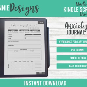 May include: A digital anxiety journal displayed on a Kindle Scribe device. The journal features sections for mood tracking, weather, water intake, goals, and coping skills. The design includes the text "Anxiety Journal" and "Instant Download."