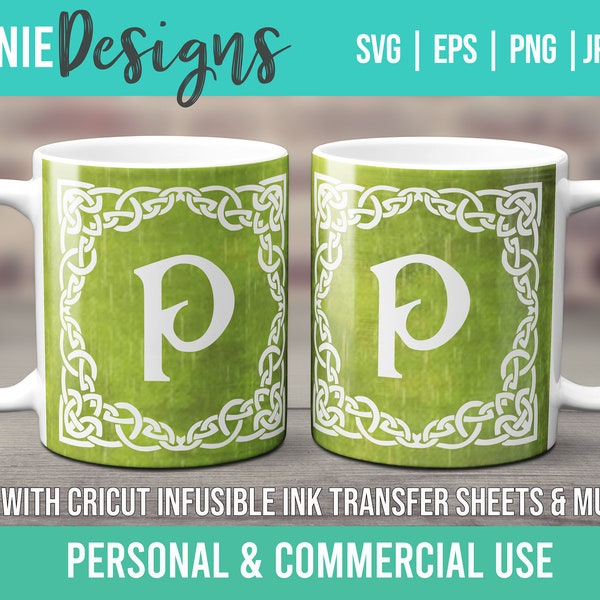 Celtic Monogram Initial Mug Wrap SVG template for Infusible Ink Sheets for use with Cricut Mug Press Irish Themed St. Patricks Celtic Knot