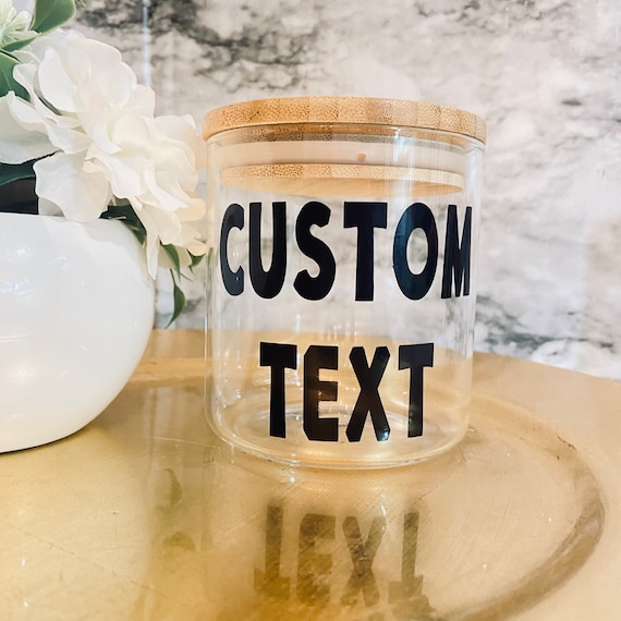 Personalized Candy Jar: Funny Custom Text, Bamboo Lid