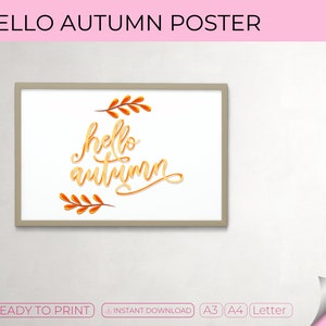 Hola cartel de otoño, decoración de la pared de otoño, arte de la pared imprimible, hoja amarilla, cartel de color marrón, decoración del hogar de otoño, descarga digital, PDF, hola