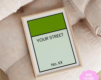 Personalised Board Game Street Print Poster, Custom Wall Art, Any Street, Name, Housewarming Gift Property Print New Home Gift 9521