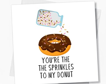 Sprinkles to My Donut Card | Cute Valentine Anniversary Greeting | Food Pun Love Card for Partner | Sweet I Love You