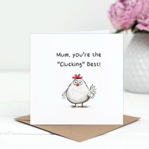 Mum Your The Clucking Best Greetings Card - Mothers Day Cards - Fun Typography Card Recycled Envelope Cardstock