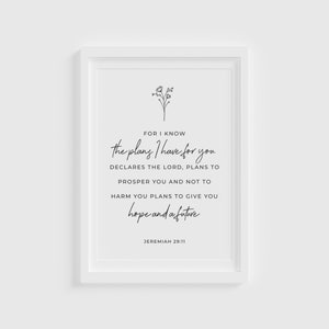 Jeremías 29:11 Porque sé los planes que tengo para ti / Cita bíblica cristiana / Decoración de pared imprimible / DESCARGA INSTANTE