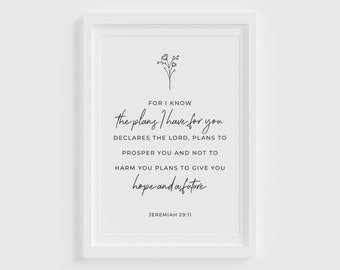 Jeremiah 29:11 For I know The Plans I have For You | Christian Bible Quote | Printable Wall Decor | INSTANT DOWNLOAD