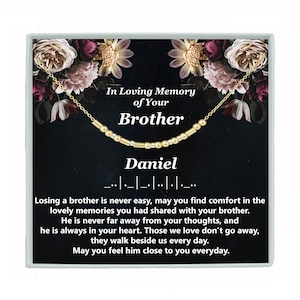 Brother Memorial Morse Code Necklace or Bracelet Custom Hidden Message Jewelry Loss of Brother Loved One Memorial Gift Condolence Gift