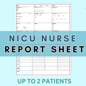 NICU Report Sheet, Printable Neonatal ICU Nurse Brain Sheet