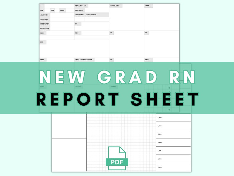 K&ouml;nnte beinhalten: Ein wei&szlig;es Berichtsbogen mit Rastermuster und Textfeldern f&uuml;r medizinische Informationen. Die Worte "NEW GRAD RN REPORT SHEET" sind in gro&szlig;en, fetten Buchstaben dargestellt. Ein PDF-Symbol ist sichtbar.
