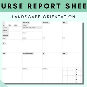 Nurse Report Sheet is used in landscape orientation