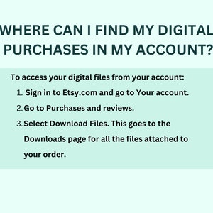 Instructions for how you can find your digital purchases