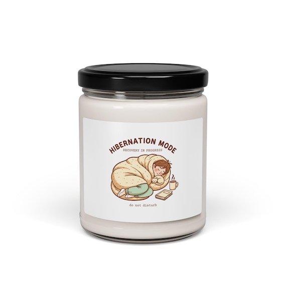 Hibernation Mode Recovery in Progress Candle, Soy Jar Candle | Cozy Comfort, Nap Time Scent