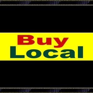 Buy Local Bumper Sticker