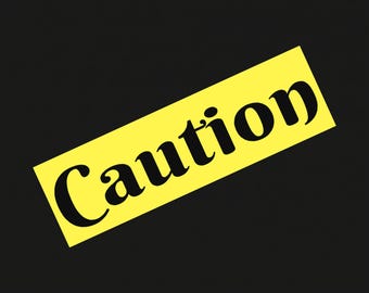 Caution Bumper Sticker