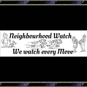 Surveillance de quartier : nous surveillons chaque mouvement Autocollant de pare-chocs