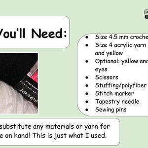Peut inclure: Graphique vert clair avec le texte "What You'll Need:" et une liste de fournitures de crochet. La liste comprend un crochet de 4,5 mm, du fil acrylique blanc, noir et jaune, des ciseaux et d'autres articles d'artisanat.