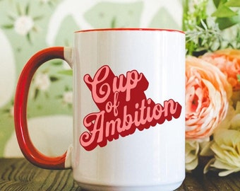 Cup of Ambition, Dolly Mug, Raised on Dolly, Country Western Mug, Country Music Mug, Funny Mug, Gifts for Her, Coffee Mug