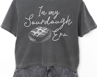 Komfort Farben Sauerteig Shirt In meiner Sauerteig Ära Boxy Tee Sauerteig Brot Shirt Backen Shirt Brot Backen Geschenk Back Geschenke
