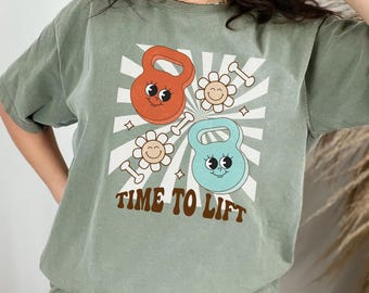 Comfort Colors Gym Shirt, Time to Lift Shirt, Funny Gym Shirt, Cute Gym Clothes, Fitness Shirt, Fitness Gift, Weightlifting Gift