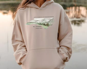 NC Strong Hoodie, NC Strong Sweatshirt, NC Strong T-shirt, North Carolina T-shirt, Biblisk Hoodie, Appalachia Strong Hoodie