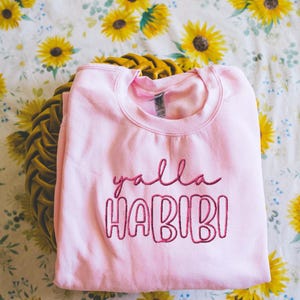 Arabic Sweatshirt, Habibi Shirt, Yalla Habibi Shirt, Arabic Gifts, Cute Sweatshirt, Embroidered Arabic Sweatshirt, Gifts for Her