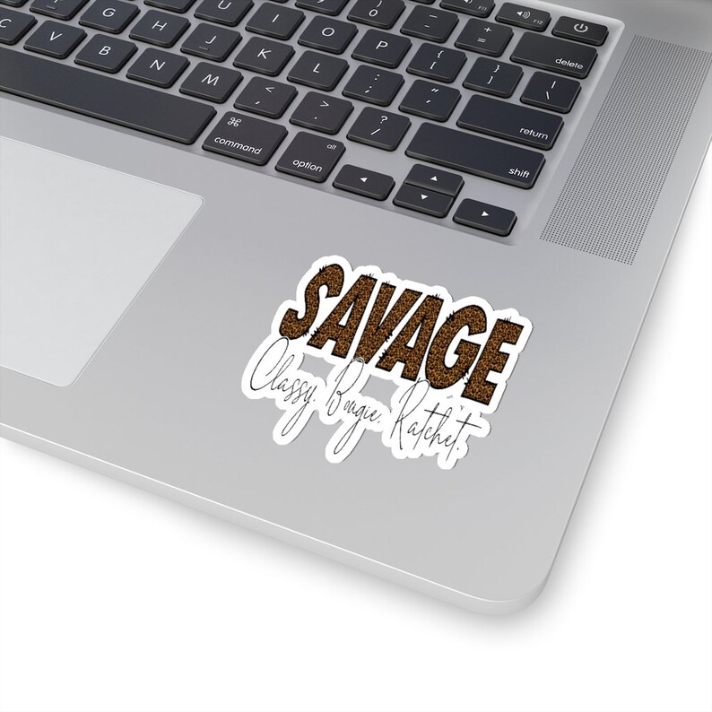 Savage Kiss-Cut Stickers