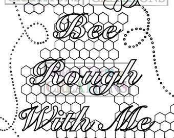 Bee Rough With Me, Adult/BDSM/Ddlg Coloring Page