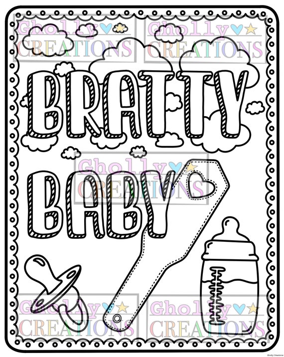 Bratty Baby Ddlg/cgl/bdsm/abdl Coloring Page Etsy Finland